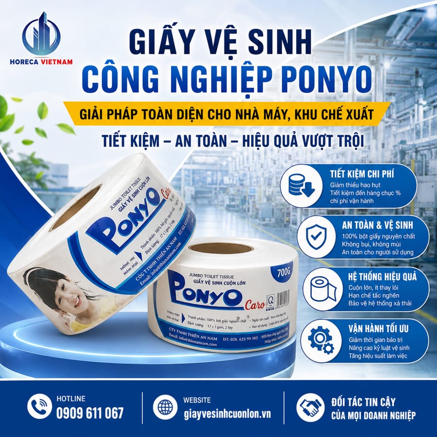 Cung cấp lượng lớn giấy vệ sinh công nghiệp Ponyo cho nhà máy khu chế xuất