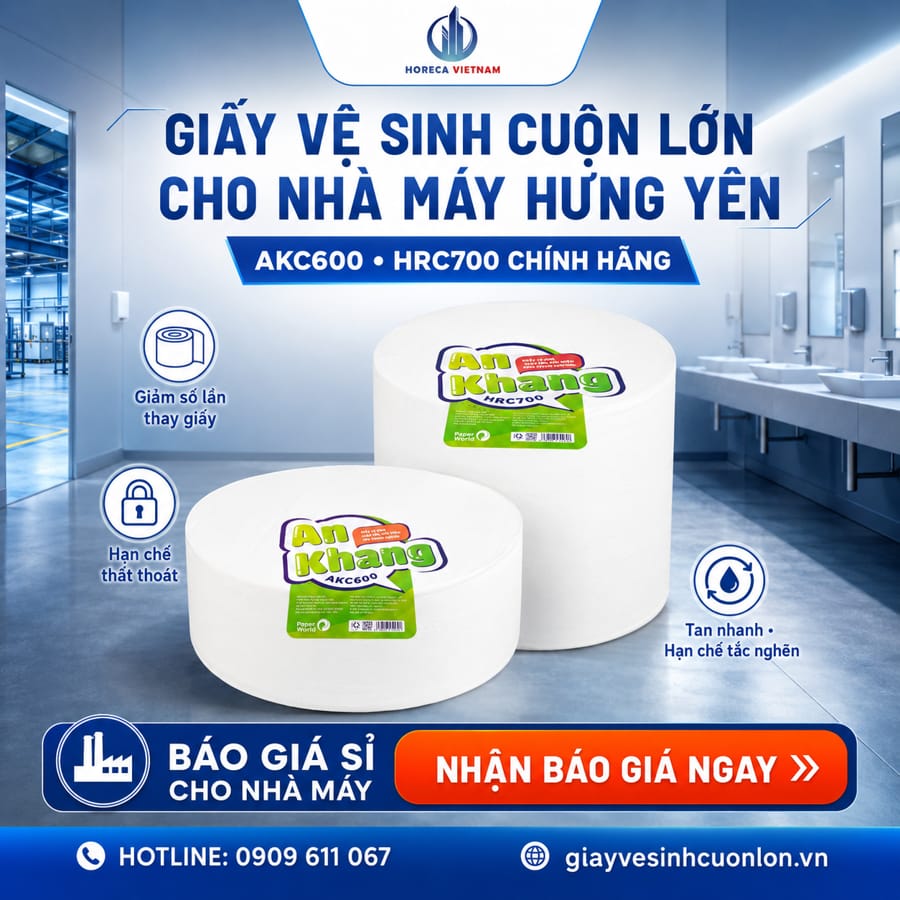 Cung cấp giấy vệ sinh cuộn lớn cho nhà máy Hưng Yên uy tín giá tốt tại Horeca Việt Nam