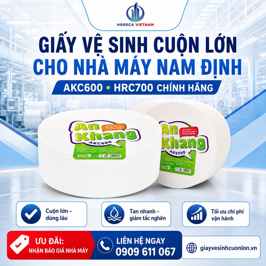 Mua giấy vệ sinh cuộn lớn cho nhà máy Nam Định tốt nhất tại Horeca Việt Nam