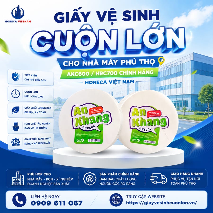 Horeca Việt Nam Cung cấp giấy vệ sinh cuộn lớn cho nhà máy Phú Thọ tốt nhất