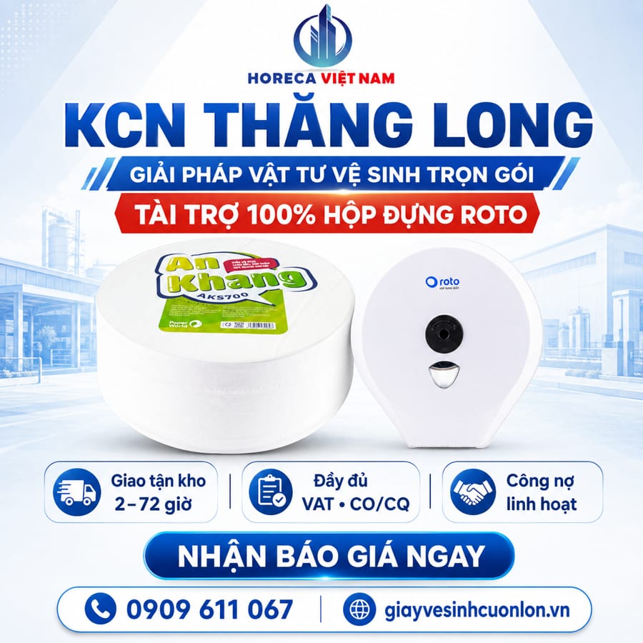 Horeca Việt Nam cung cấp vật tư vệ sinh nhà máy KCN Thăng Long uy tín giá tốt