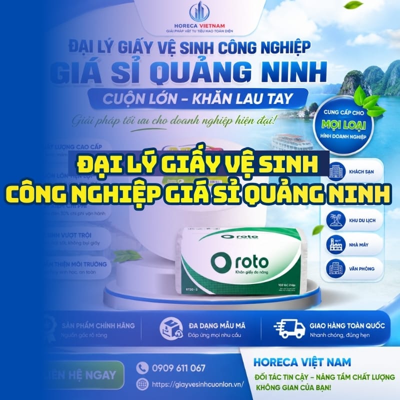 Horeca Việt Nam đại lý giấy vệ sinh công nghiệp giá sỉ Quảng Ninh giá tốt giao nhanh