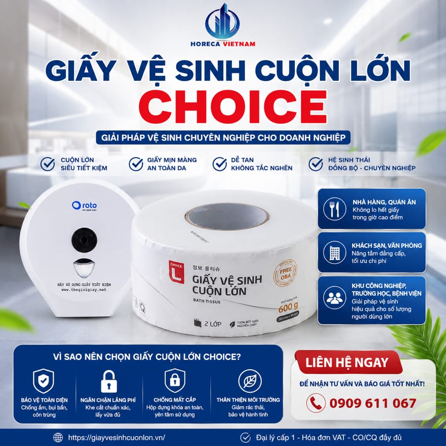 Horeca Việt Nam đại lý giấy vệ sinh cuộn lớn Choice uy tín