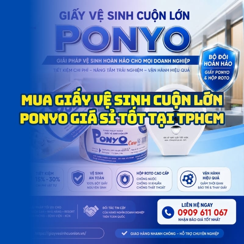 Horeca Việt Nam địa chỉ mua giấy vệ sinh Ponyo TPHCM giá sỉ tốt nhất giao hàng tận nơi