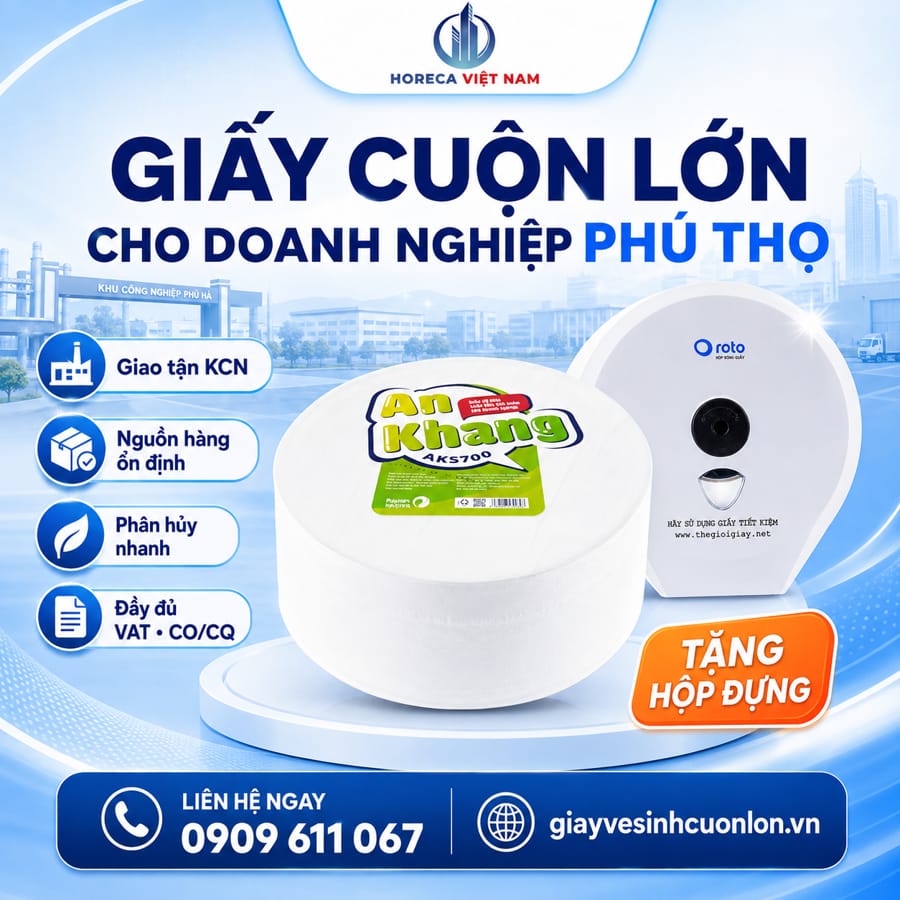 Horeca Việt Nam nhà cung cấp giấy vệ sinh công nghiệp Phú Thọ uy tín
