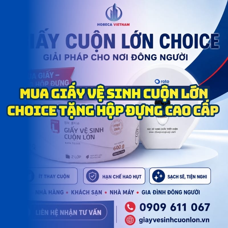 Khuyến mãi giấy vệ sinh cuộn lớn Choice tại Horeca Việt Nam