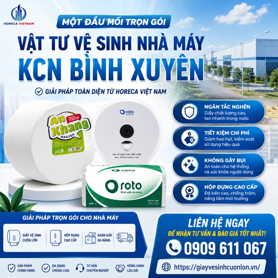 Cung cấp vật tư vệ sinh nhà máy KCN Bình Xuyên trọn gói uy tín tại Horeca Việt Nam