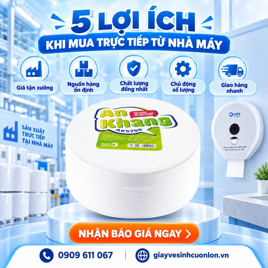 5 lợi ích mua giấy vệ sinh từ nhà máy trực tiếp