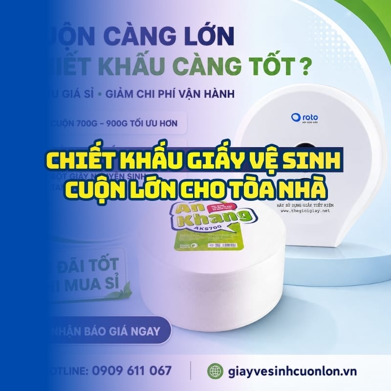 Chiết khấu giấy vệ sinh cuộn lớn tốt nhất tại Horeca Việt Nam