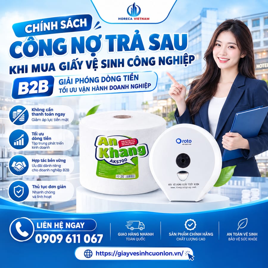 Chính sách công nợ mua giấy vệ sinh công nghiệp B2B