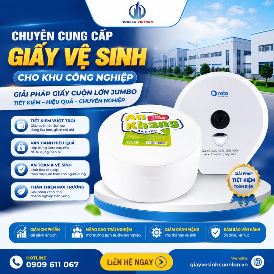 Horeca Việt Nam đơn vị cung cấp giấy vệ sinh cho khu công nghiệp chuyên nghiệp