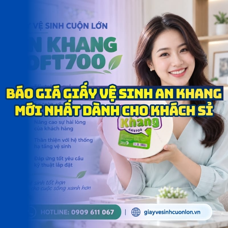 Horeca Việt Nam đại lý phân phối giấy vệ sinh an khang giá sỉ tốt nhất giao hàng tận nơi