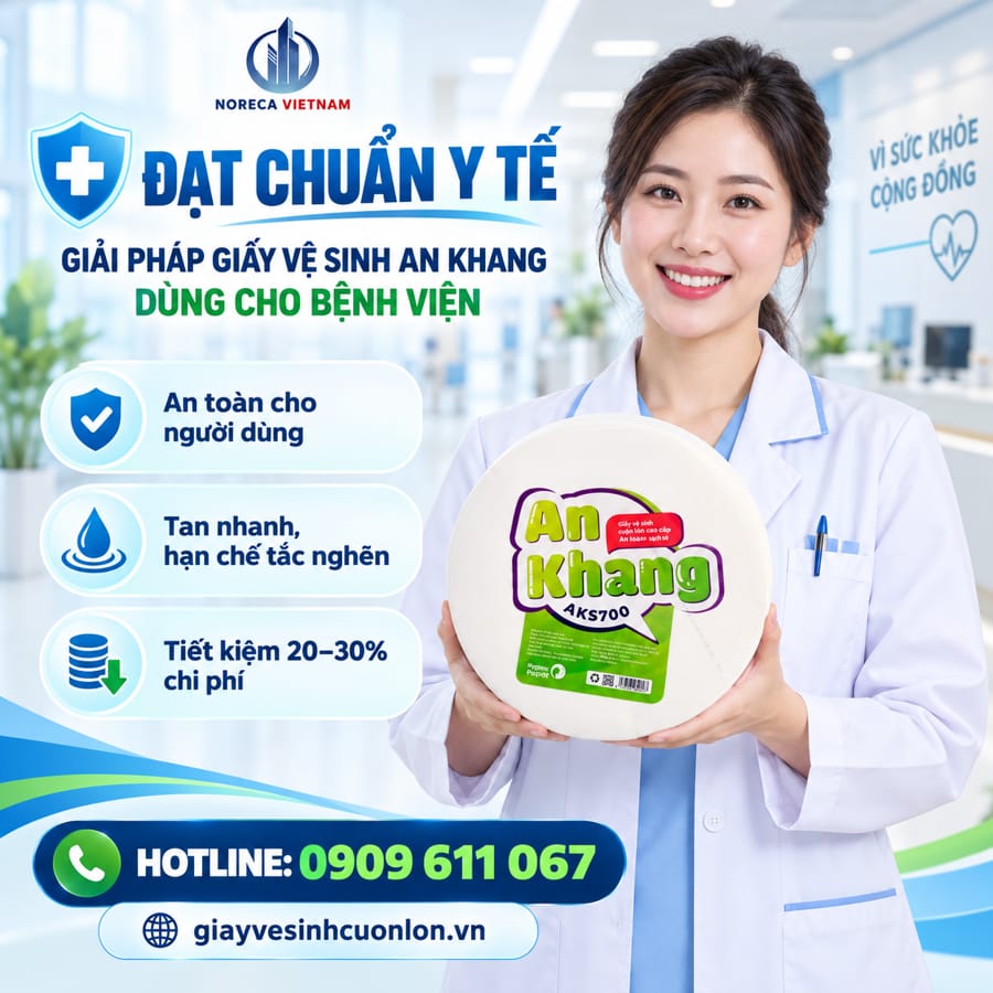 Mua giấy vệ sinh an khang dùng cho bệnh viện cao cấp an toàn cho người dùng tại Horeca Việt Nam