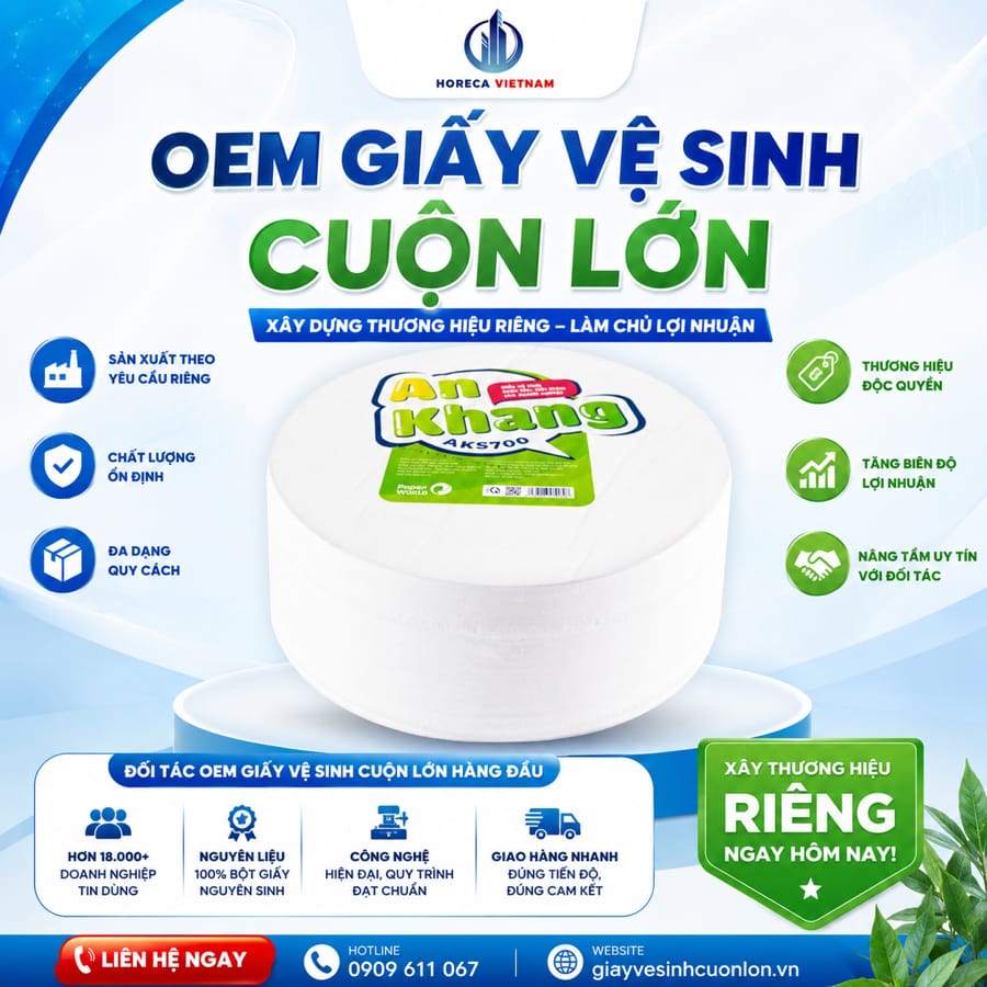 Oem giấy vệ sinh cuộn lớn là gì? Xây dựng thương hiệu riêng dễ dàng