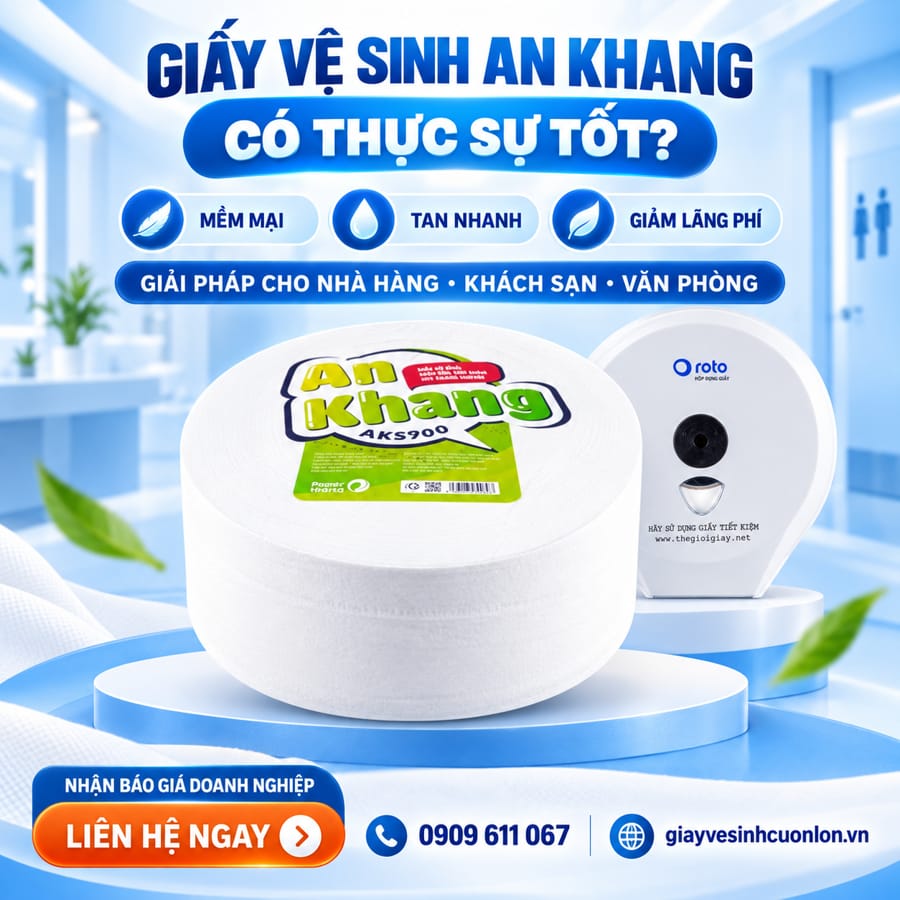 Review chất lượng giấy vệ sinh an khang cao cấp cho doanh nghiệp