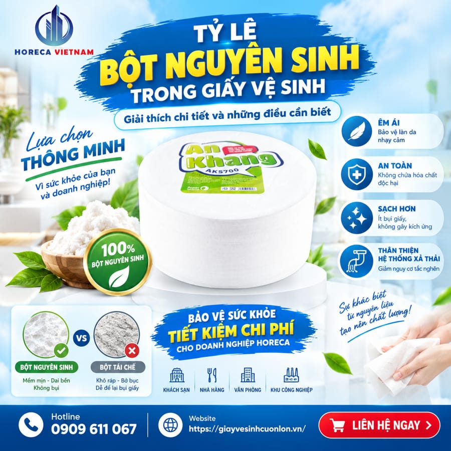 Tìm hiểu chi tiết tỷ lệ bột nguyên sinh trong giấy vệ sinh.